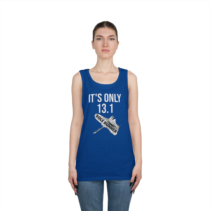 It's Only 13.1: Unisex Heavy Cotton Tank Top