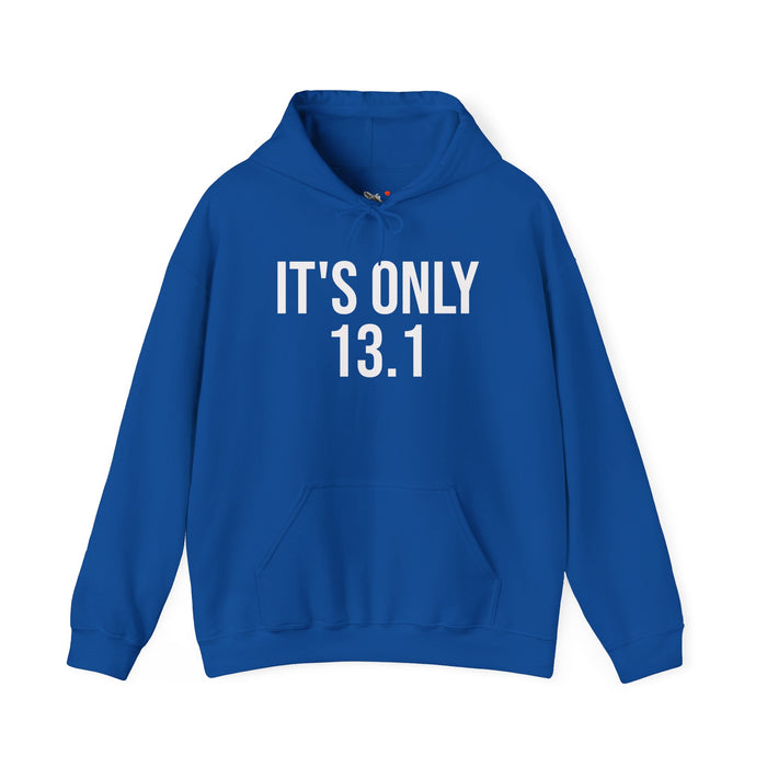 It's Only 13.1: Unisex Heavy Blend™ Hooded Sweatshirt