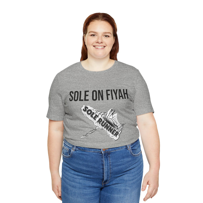 Sole On Fiyah: Unisex Jersey Short Sleeve Tee