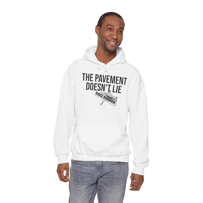 The Pavement Doesn't Lie: Unisex Heavy Blend™ Hooded Sweatshirt
