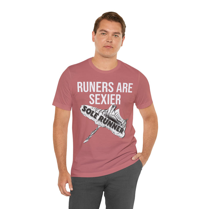 Runners Are Sexier-Sole Runner®:Unisex Jersey Short Sleeve Tee