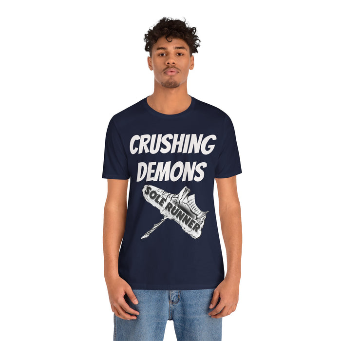 Crushing Demons: Unisex Jersey Short Sleeve Tee