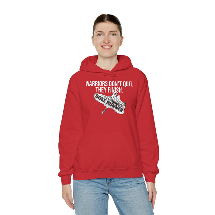 Warriors Don't Quit. They Finish.: Unisex Heavy Blend™ Hooded Sweatshirt