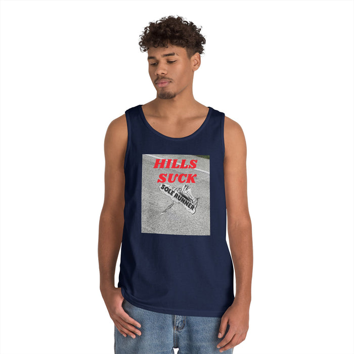 Hills Suck: Unisex Heavy Cotton Tank Top