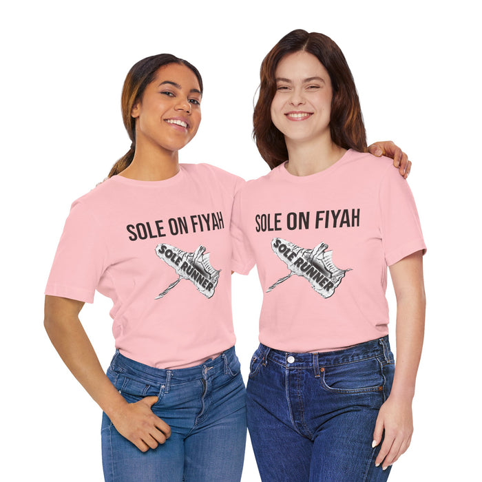 Sole On Fiyah: Unisex Jersey Short Sleeve Tee