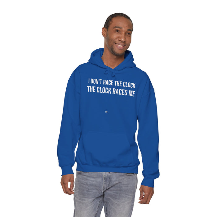I Don't Race The Clock. The Clock Races Me: Unisex Heavy Blend™ Hooded Sweatshirt