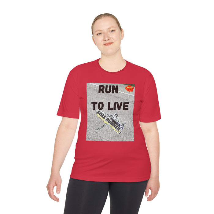 Run To Live-Whimsical Moisture Wicking Unisex T-Shirt For Runners