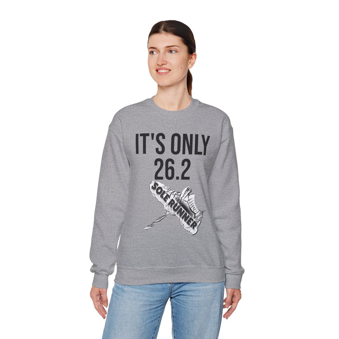 It's Only 26.2: Unisex Heavy Blend™ Crewneck Sweatshirt