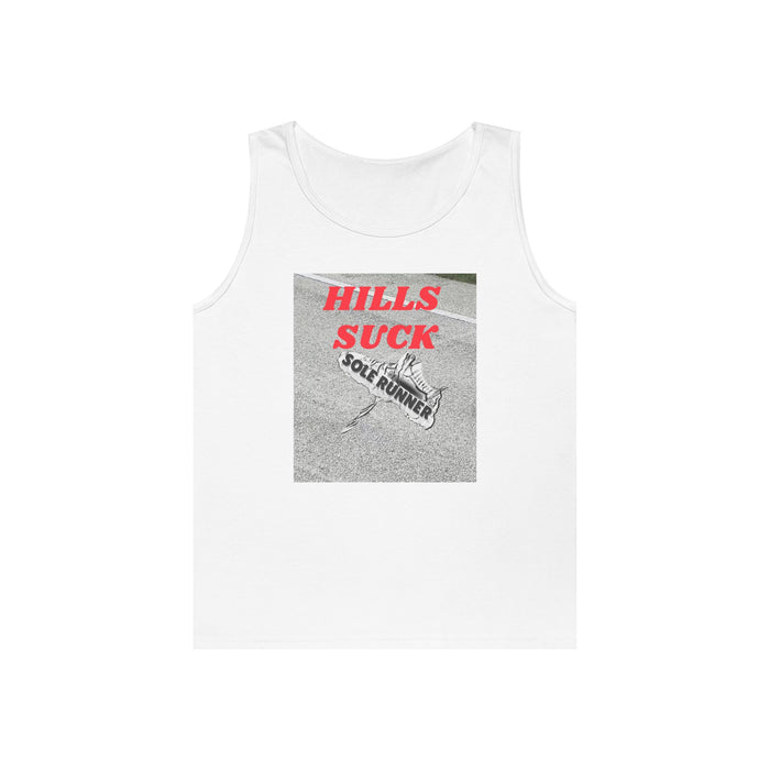 Hills Suck: Unisex Heavy Cotton Tank Top