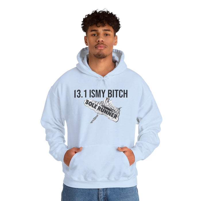 13.1 Is My Bitch: Unisex Heavy Blend™ Hooded Sweatshirt