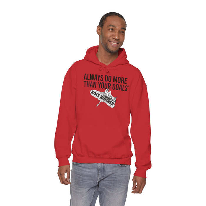 Always Do More Than Your Goal: Unisex Heavy Blend™ Hooded Sweatshirt