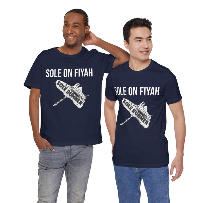 Sole On Fiyah: Unisex Jersey Short Sleeve Tee