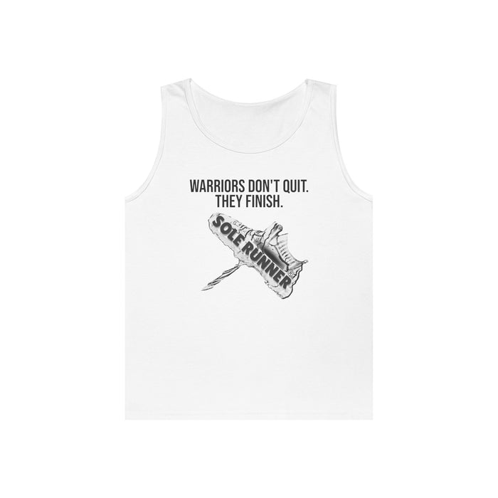 Warriors Don't Quit. They Finish.: Unisex Heavy Cotton Tank Top