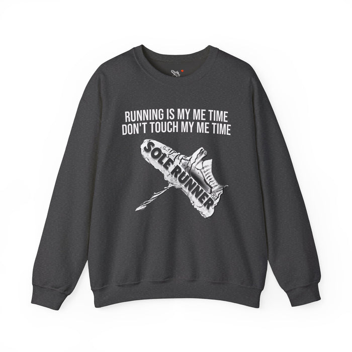 Running Is My Me Time. Don't Touch My Me Time: Unisex Heavy Blend™ Crewneck Sweatshirt