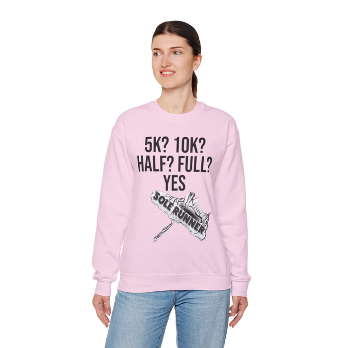 5k? 10k? Half? Full? Yes: Unisex Heavy Blend™ Crewneck Sweatshirt