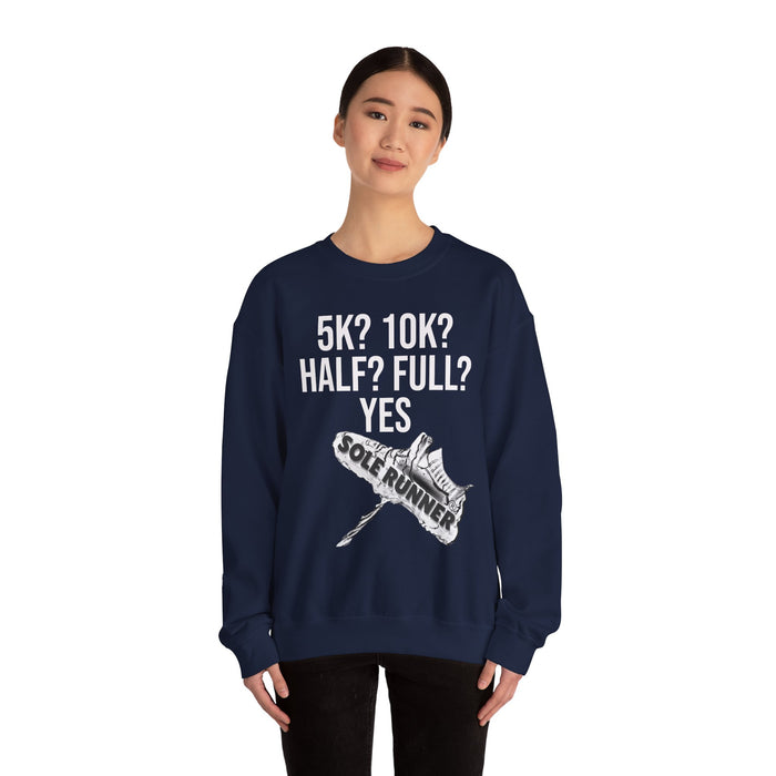 5k? 10k? Half? Full? Yes: Unisex Heavy Blend™ Crewneck Sweatshirt