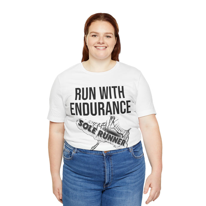 Run With Endurance: Unisex Jersey Short Sleeve Tee