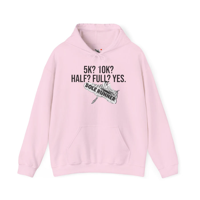 5k? 10K? Half? Full? Yes: Unisex Heavy Blend™ Hooded Sweatshirt