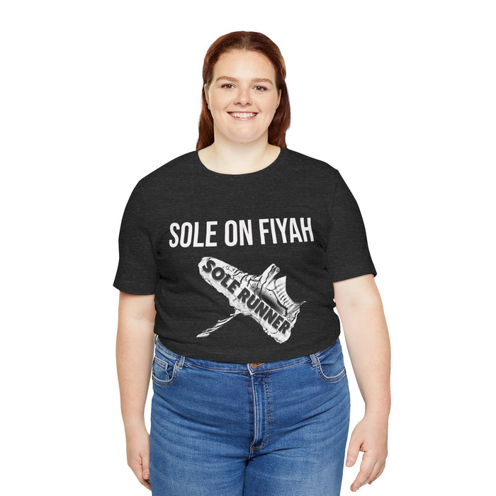 Sole On Fiyah: Unisex Jersey Short Sleeve Tee