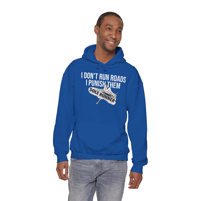 I Don't Run Roads. I Punish Them: Unisex Heavy Blend™ Hooded Sweatshirt