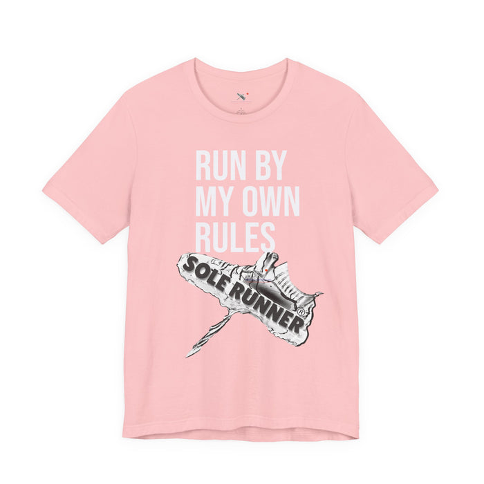 Run By My Own Rules-Sole Runner®: Unisex Jersey Short Sleeve Tee