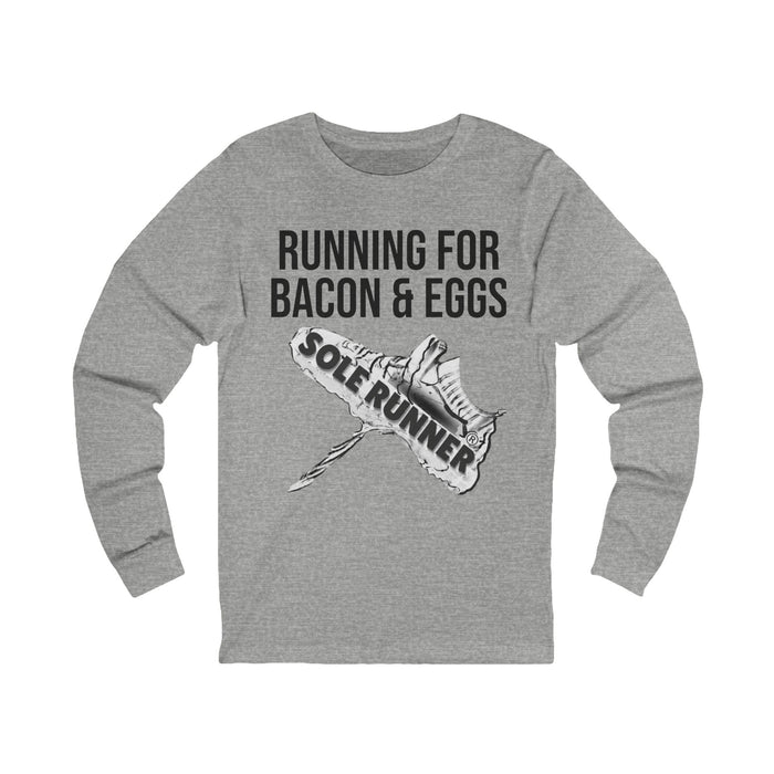 Running For Bacon & Eggs: Unisex Jersey Long Sleeve Tee