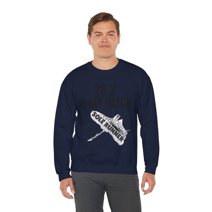 26.2 Is My Bitch: Unisex Heavy Blend™ Crewneck Sweatshirt