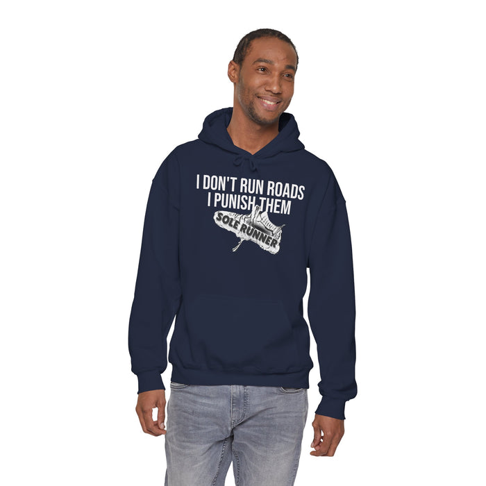 I Don't Run Roads. I Punish Them: Unisex Heavy Blend™ Hooded Sweatshirt
