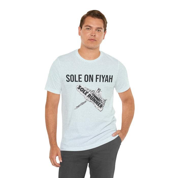 Sole On Fiyah: Unisex Jersey Short Sleeve Tee