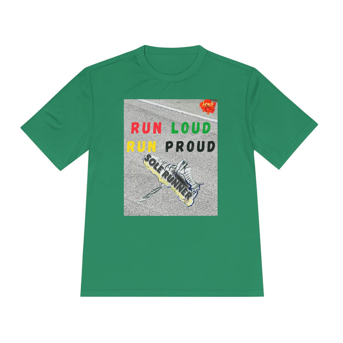 Run Loud, Run Proud-Whimsical Moisture Wicking Unisex T-Shirt For Runners