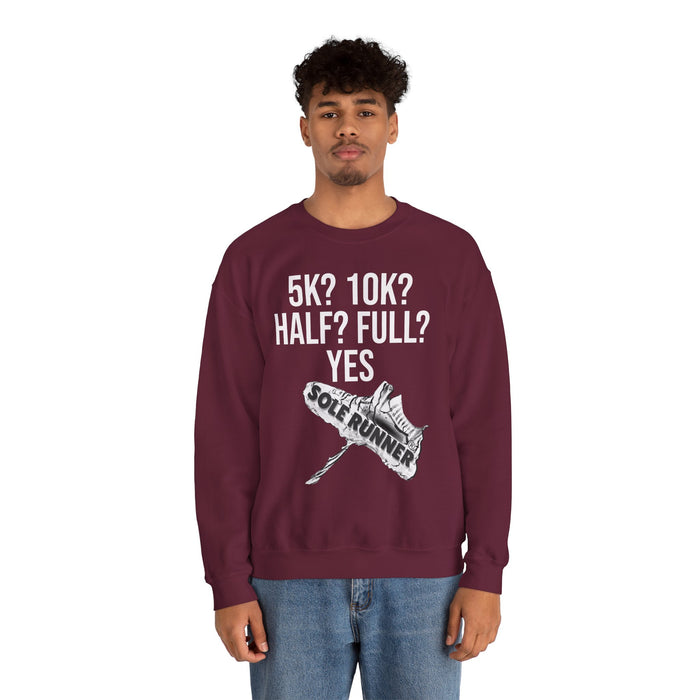5k? 10k? Half? Full? Yes: Unisex Heavy Blend™ Crewneck Sweatshirt