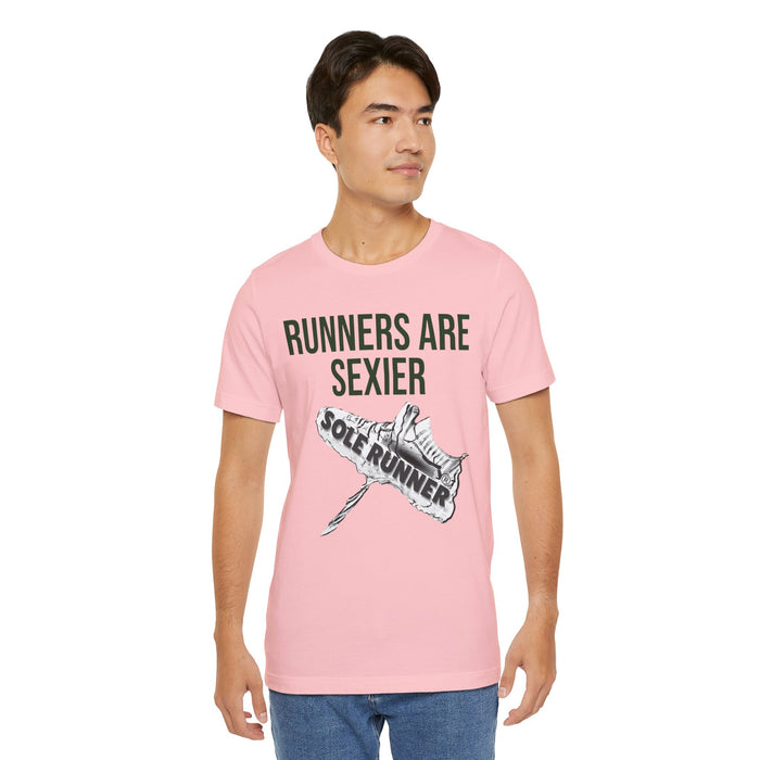 Runners Are Sexier-Sole Runner®:Unisex Jersey Short Sleeve Tee