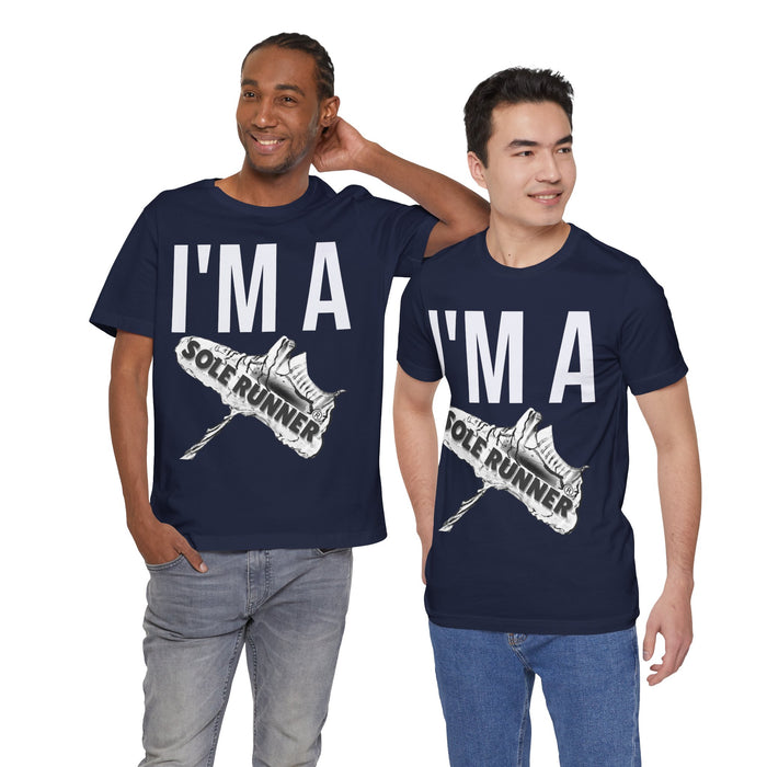 I'm Sole Runner®: Unisex Jersey Short Sleeve Tee