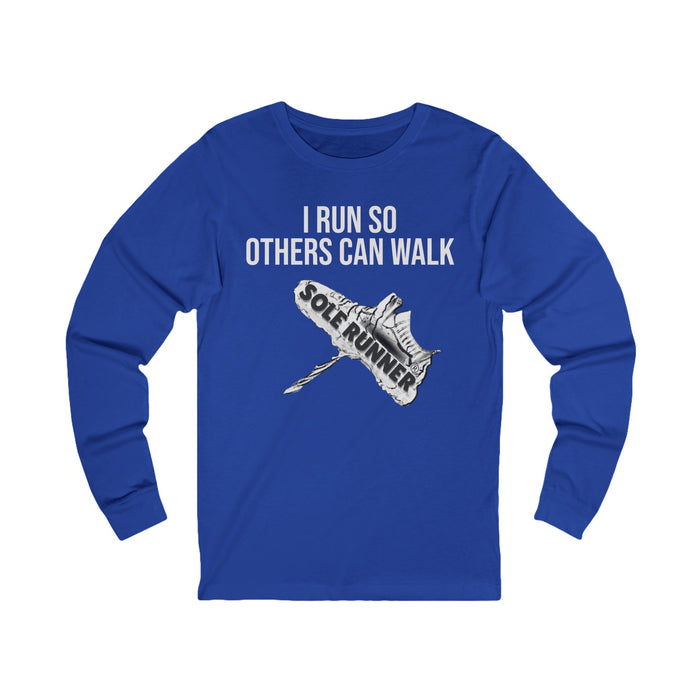 I Run So Others Can Walk: Unisex Jersey Long Sleeve Tee