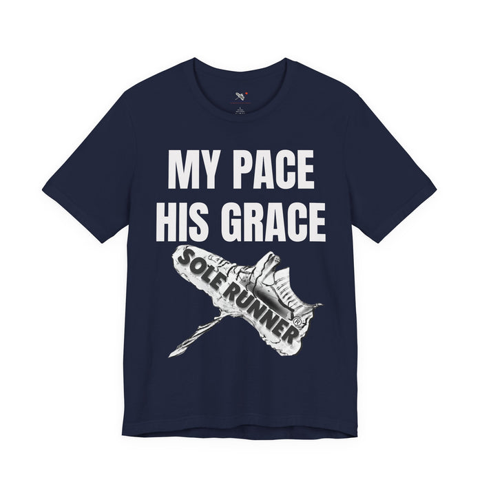 MY PACE. HIS GRACE: Unisex Jersey Short Sleeve Tee