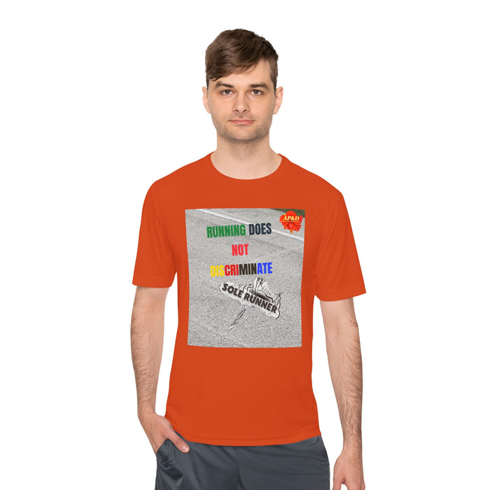 Running Does Not Discriminate | Sole Runner® Legacy Performance Tee: Unisex Moisture Wicking Tee