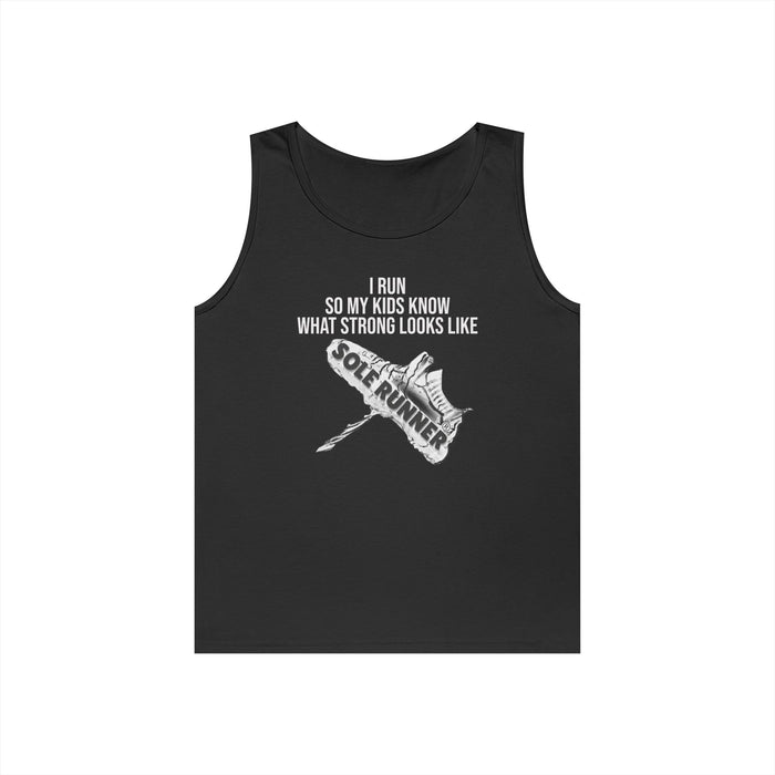 I Run So My Kids Know What Strong Looks Like: Unisex Heavy Cotton Tank Top