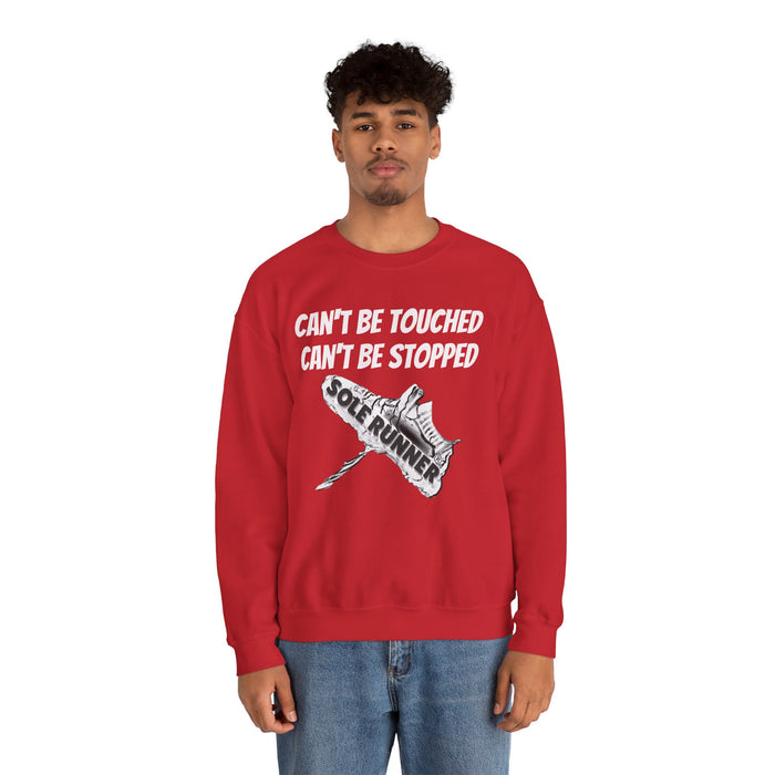 Can't Be Touched. Can't Be Stopped: Unisex Heavy Blend™ Crewneck Sweatshirt