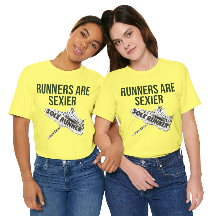 Runners Are Sexier-Sole Runner®:Unisex Jersey Short Sleeve Tee