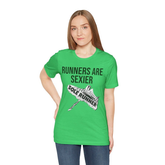 Runners Are Sexier-Sole Runner®:Unisex Jersey Short Sleeve Tee