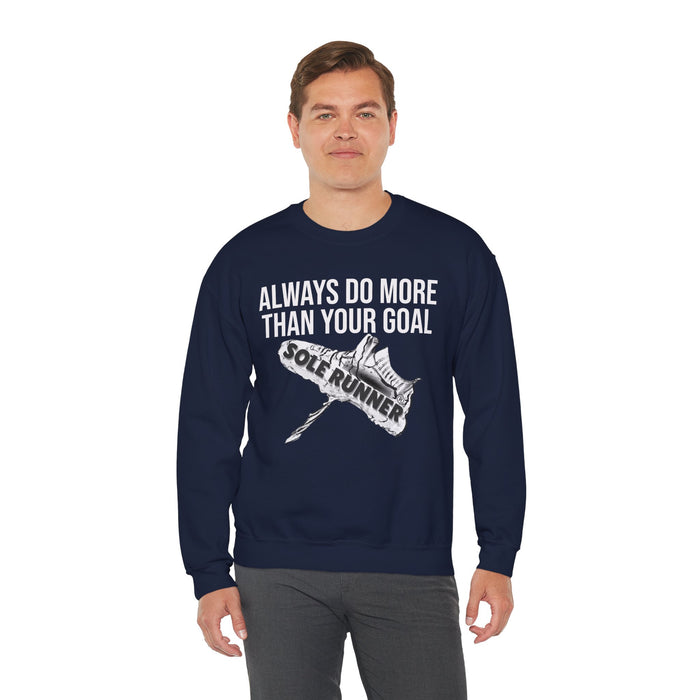 Always Do More Than Your Goal: Unisex Heavy Blend™ Crewneck Sweatshirt