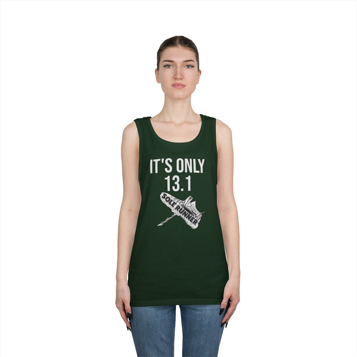 It's Only 13.1: Unisex Heavy Cotton Tank Top