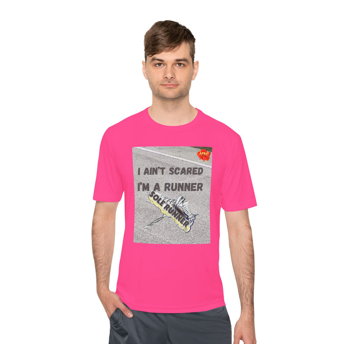 I Ain't Scared, I'm a Runner - Whimsical Moisture Wicking Unisex T-Shirt For Runners