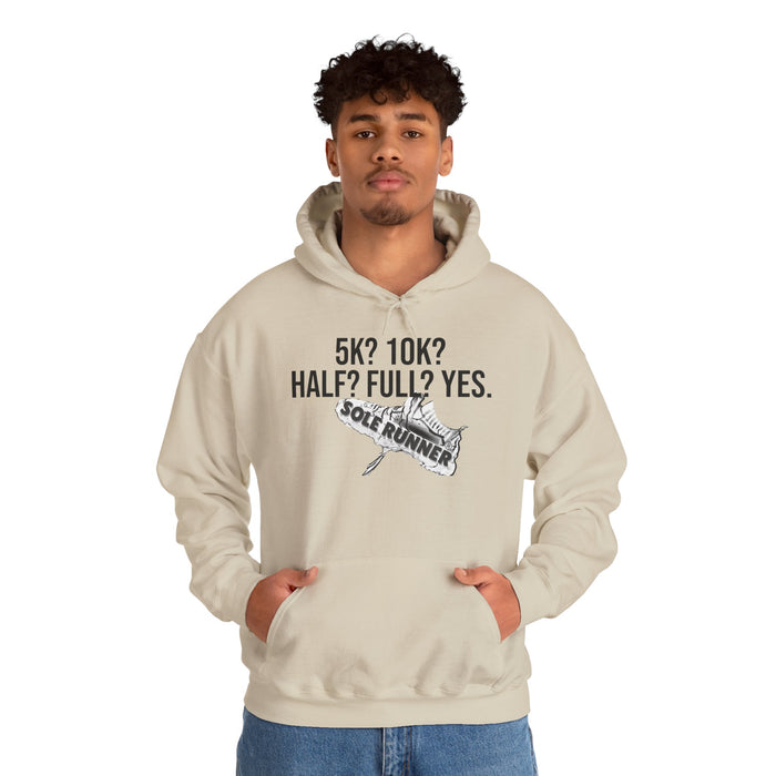 5k? 10K? Half? Full? Yes: Unisex Heavy Blend™ Hooded Sweatshirt