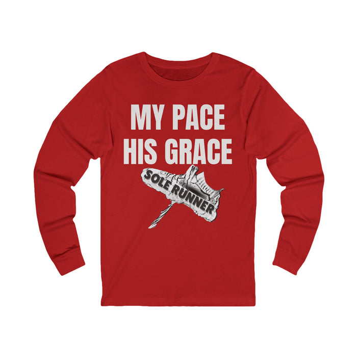 MY PACE. HIS GRACE: Unisex Jersey Long Sleeve Tee