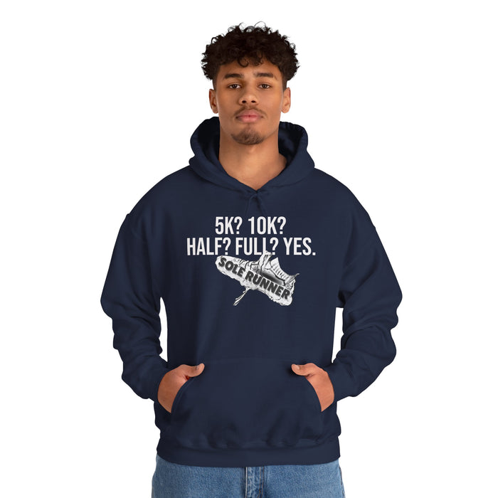 5k? 10K? Half? Full? Yes: Unisex Heavy Blend™ Hooded Sweatshirt