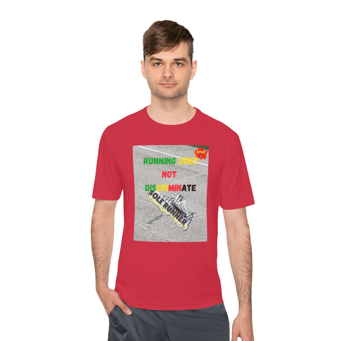 Running Does Not Discriminate - Whimsical Moisture Wicking Unisex T-Shirt for Runners