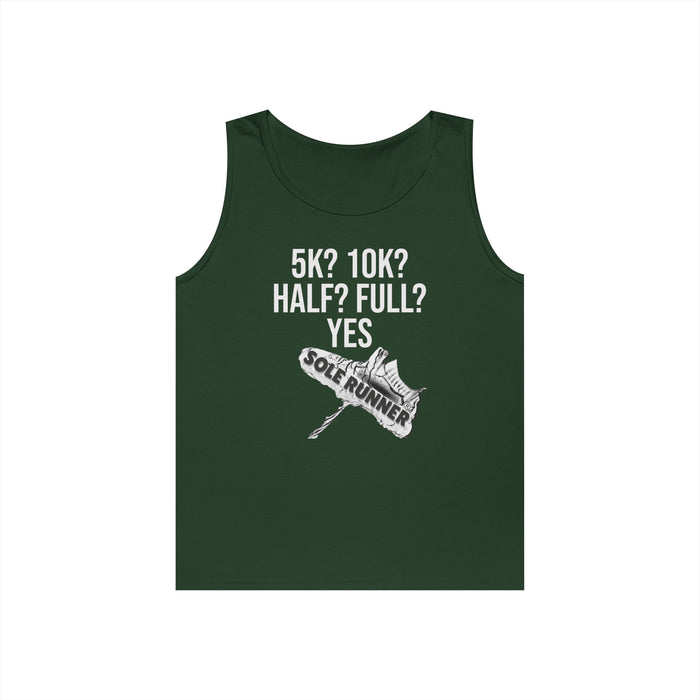 5k? 10k?Half? Full? Yes: Unisex Heavy Cotton Tank Top
