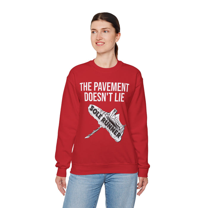 The Pavement Doesn't Lie: Unisex Heavy Blend™ Crewneck Sweatshirt