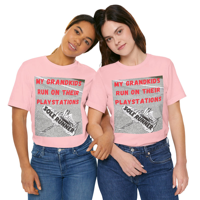 My Grandkids Run On Their Playstations: Unisex Jersey Short Sleeve Tee